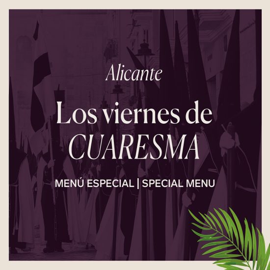 Alicante | Cuaresma Menu